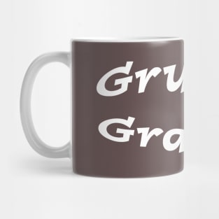 Grumpy Grampa Mug